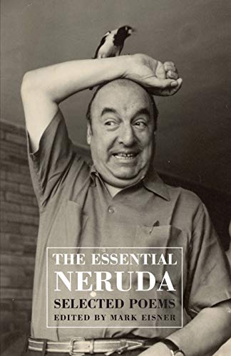 The Essential Neruda: Selected Poems von Publishers Group UK